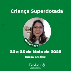 Curso Online -  Criança Superdotada
